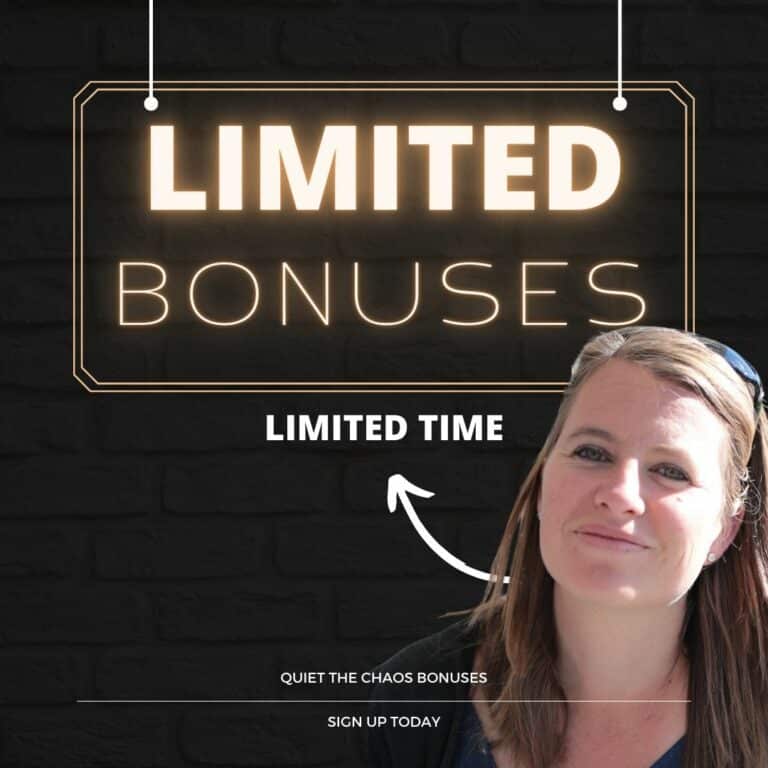 Quiet the Chaos Bonuses