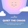 Quiet the Chaos [Bundle Offer]