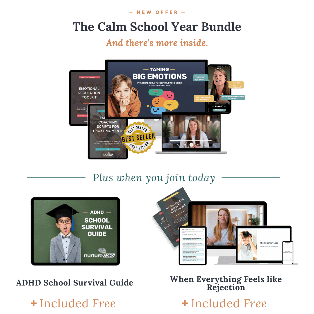 The Calm School Year Bundle - Taming Big Emotions plus free School Survival Guide and RSD Toolkit